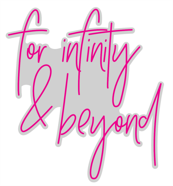 For infinity & beyond Neon