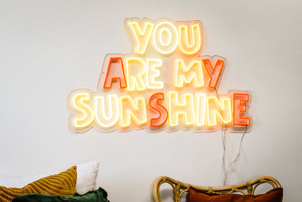 You Are My Sunshine Neon